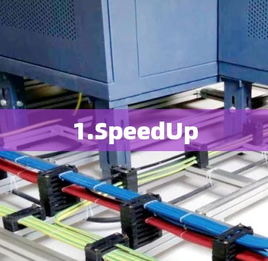 1.SpeedUp 1.SpeedUp