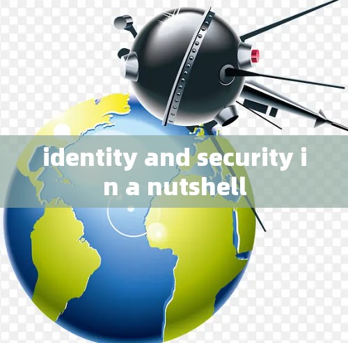 identity and security in a nutshell